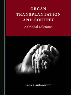 cover image of Organ Transplantation and Society